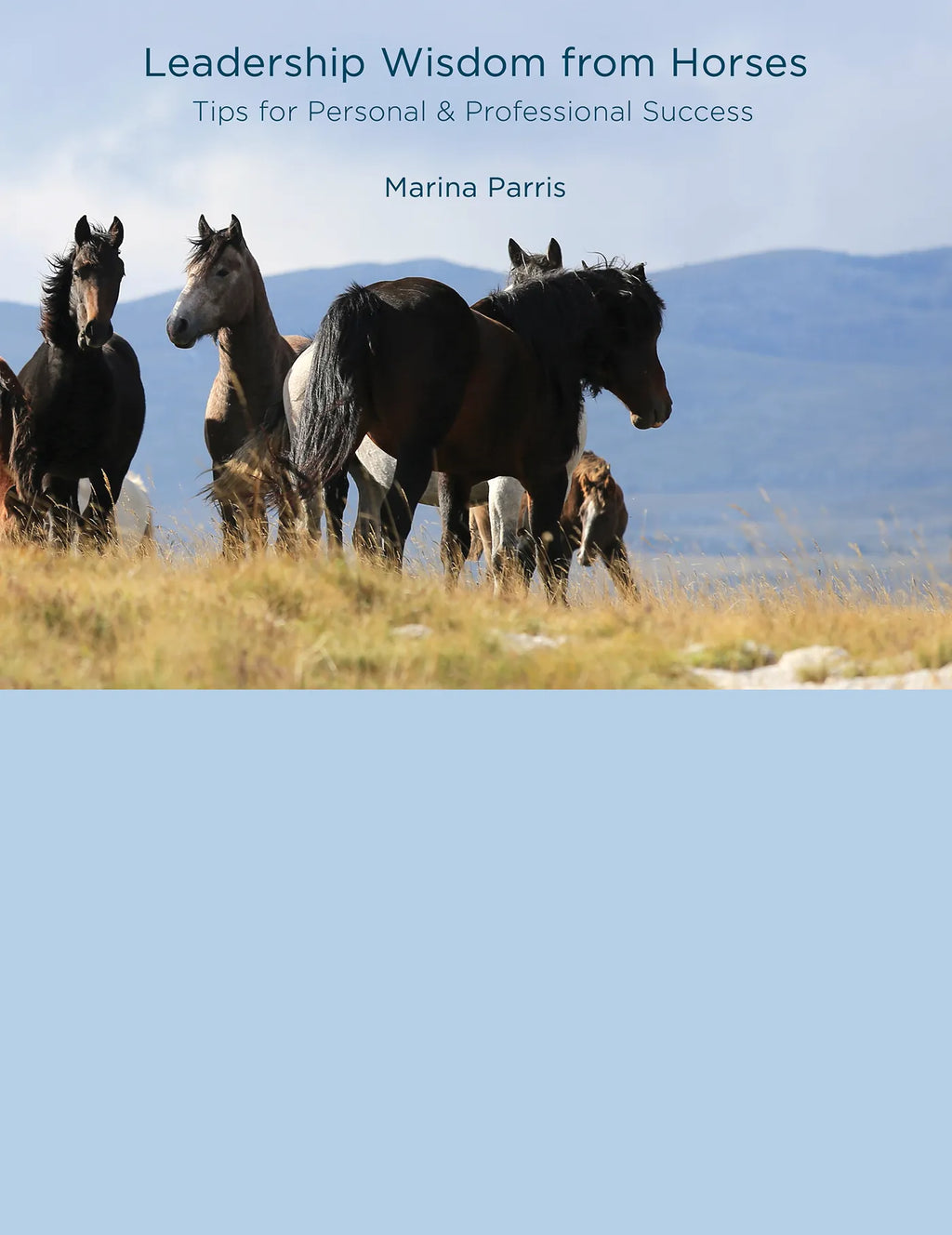 Leadership Wisdom from Horses - Tips for Personal and Professional Success (Ebook)